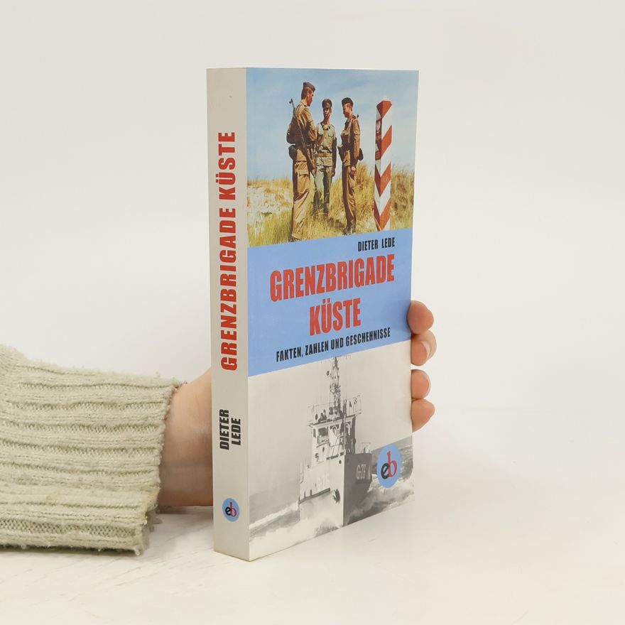 Dieter Lede Grenzbrigade Küste