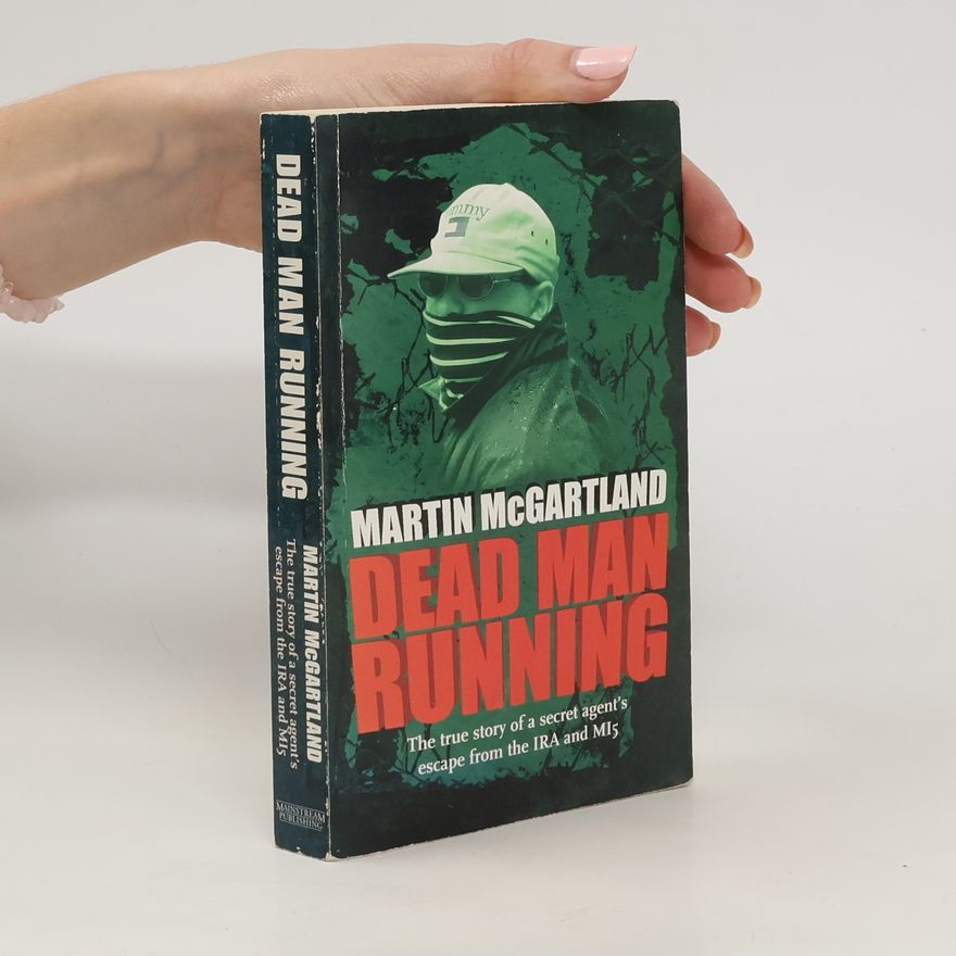 Martin McGartland Dead Man Running