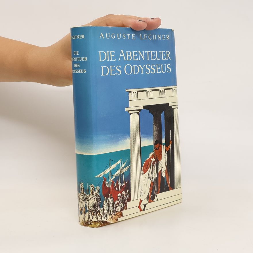 Auguste Lechner Die Abenteuer des Odysseus