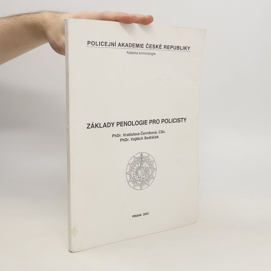 Vratislava Černíková Základy penologie pro policisty