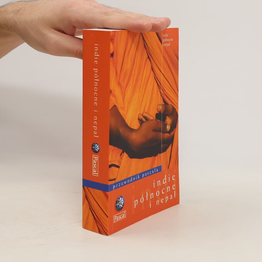 Autorenkollektiv Przewodnik Pascala: Indie północne i Nepal