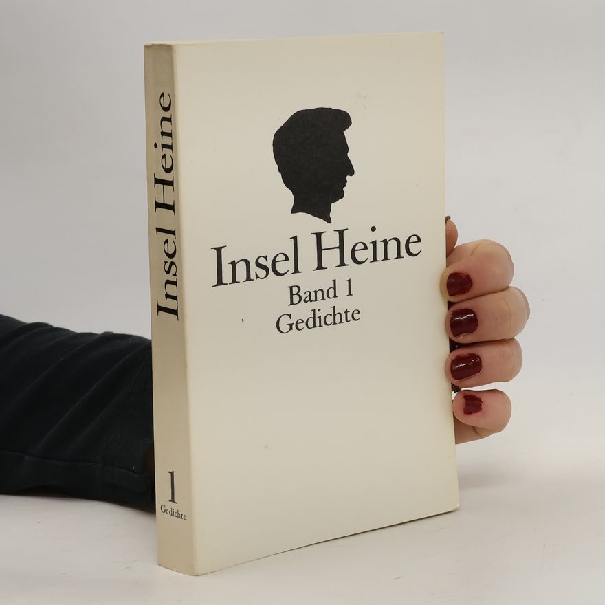 Heinrich Heine Insel Heine 1. Gedichte