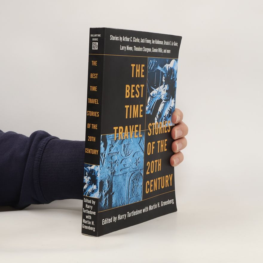 AA.VV. The Best Time Travel Stories of the 20th Century