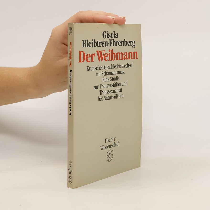 Gisela Bleibtreu Ehrenberg Der Weibmann