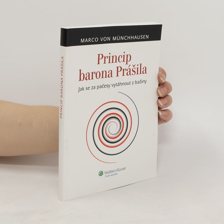 Marco von Münchhausen Princip barona Prášila