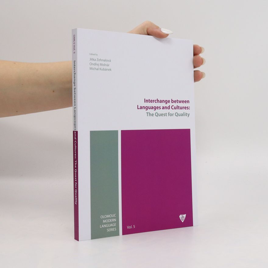 Autorenkollektiv Interchange between Languages and Cultures. The Quest for Quality