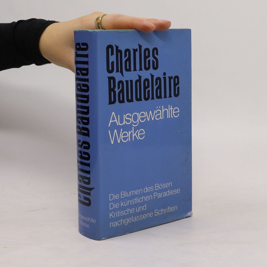 Charles Baudelaire Die Blumen des Bösen
