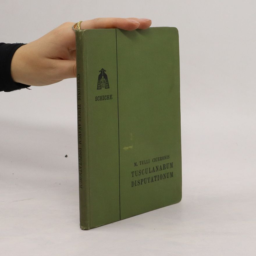 M.Tullii Ciceronis Tusculanarum Disputationum