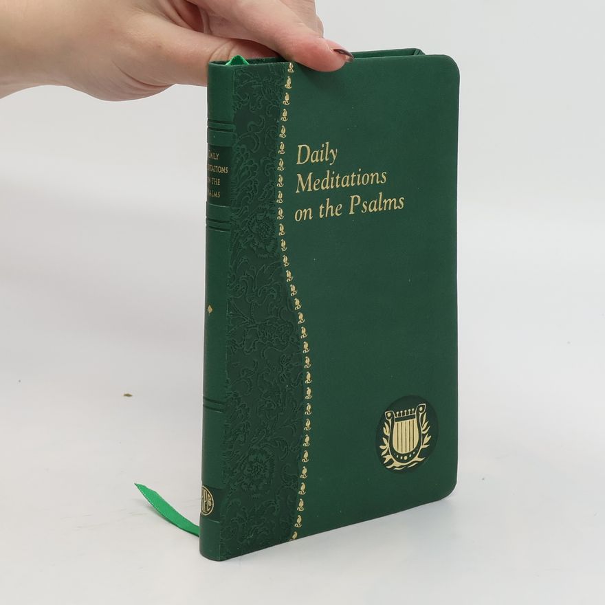 Various authors Daily Meditations on the Psalms