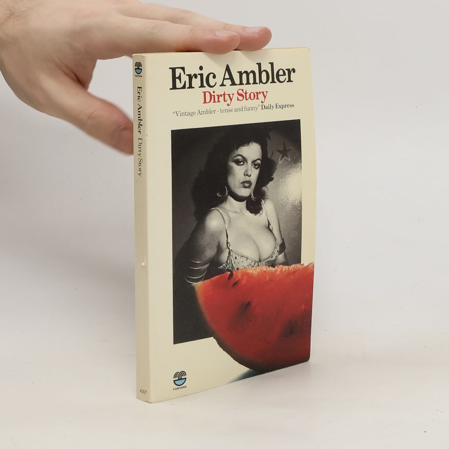 Eric Ambler Dirty Story