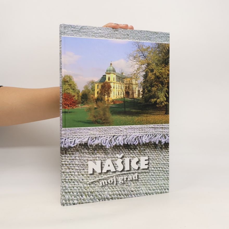 Autorenkollektiv Našice. Moj grad
