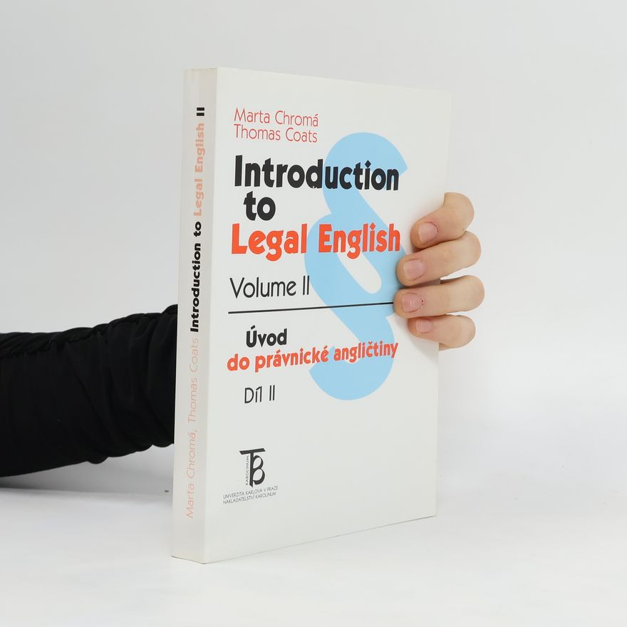 Marta Chromá Introduction to Legal English II. Úvod do právnické angličtiny