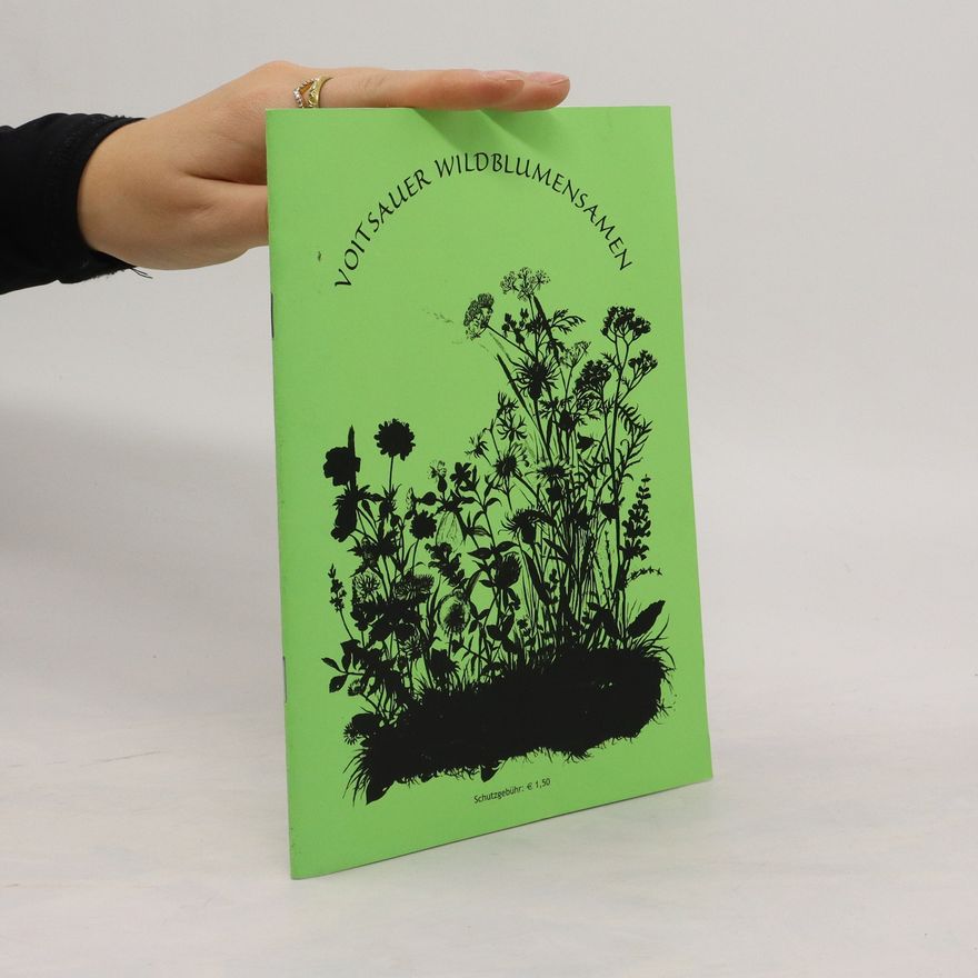 Autorenkollektiv Voitsauer Wildblumensamen