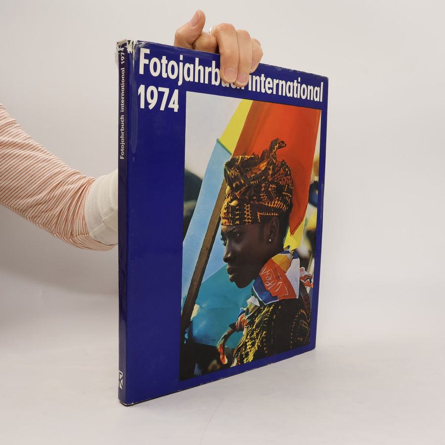 Kolektív autorov Fotojahrbuch international 1974