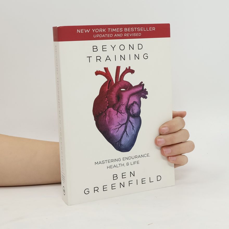 Ben Greenfield Beyond Training