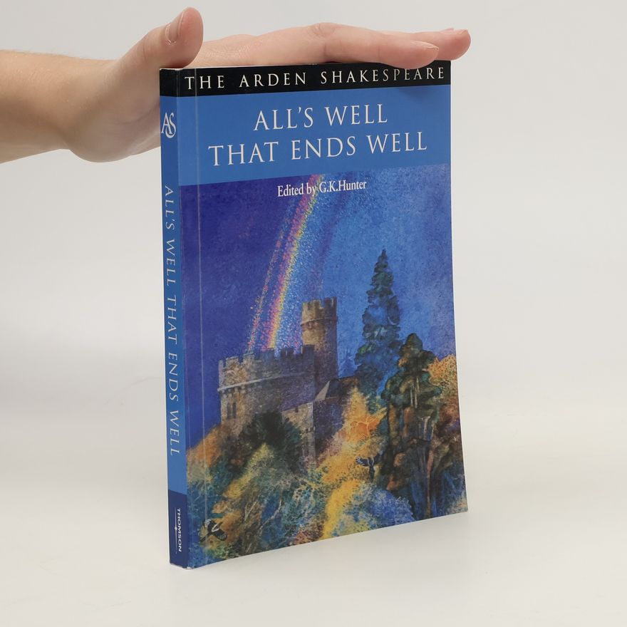 William Shakespeare All's Well That Ends Well