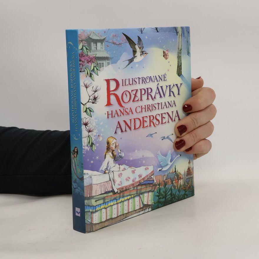 Autorenkollektiv Ilustrované rozprávky Hansa Christiana Andersena
