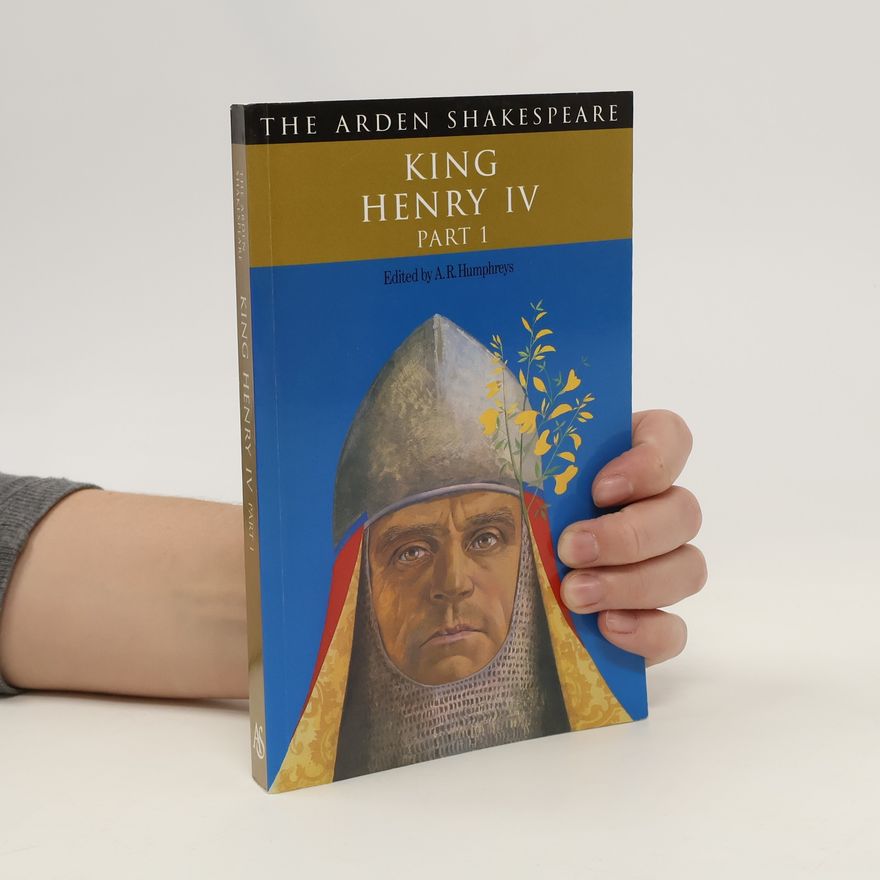 William Shakespeare The First Part of King Henry IV