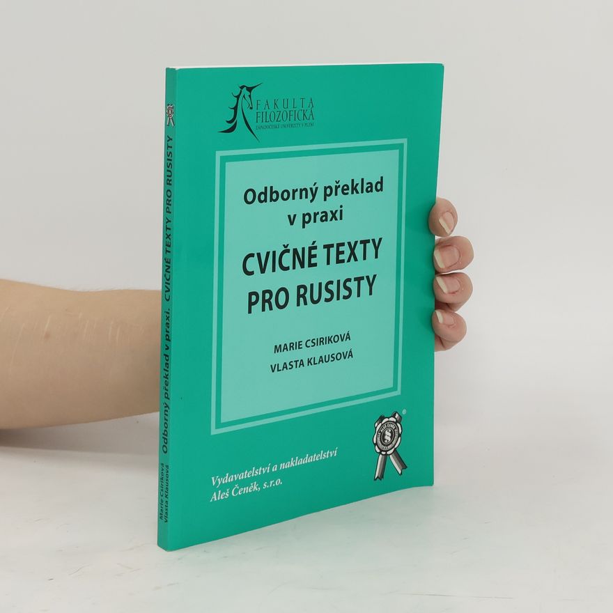 Vlasta Klausová Odborný překlad v praxi : cvičné texty pro rusisty