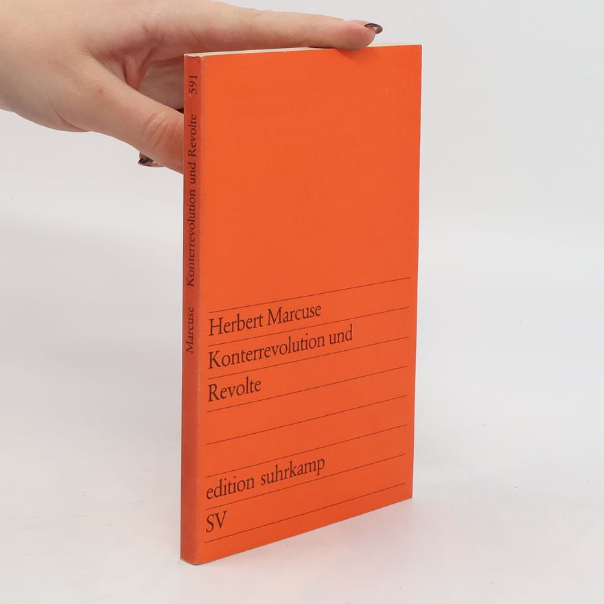 Herbert Marcuse Konterrevolution und Revolte