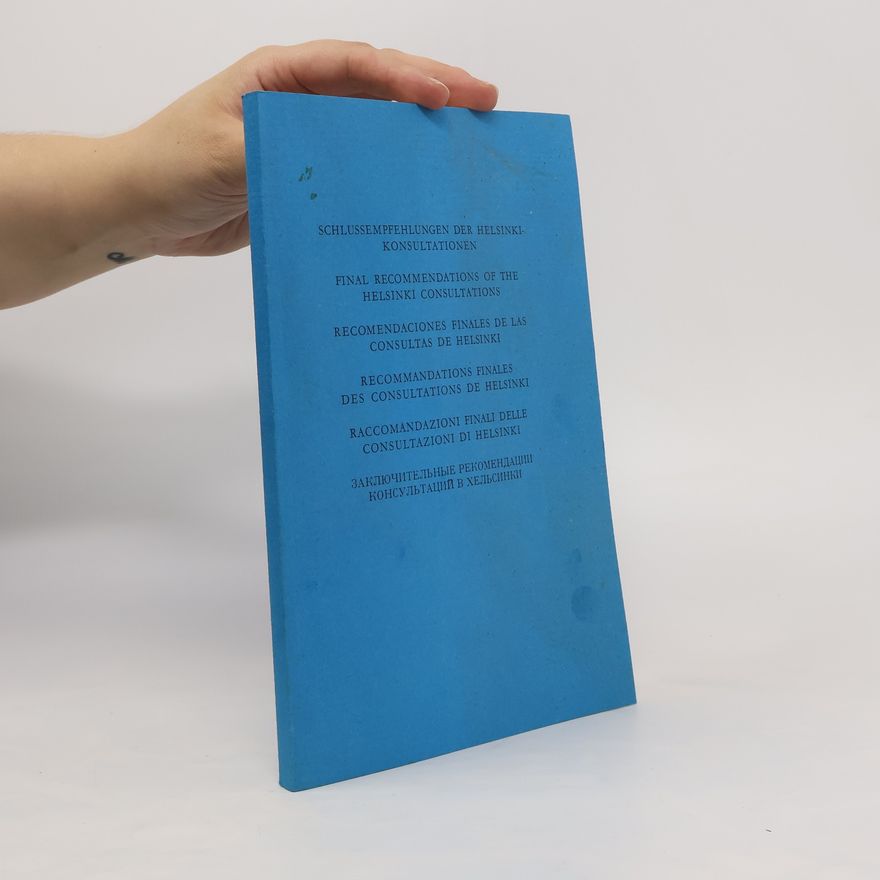 Autorenkollektiv Schlussempfehlungen der Helsinki-Konsultationen