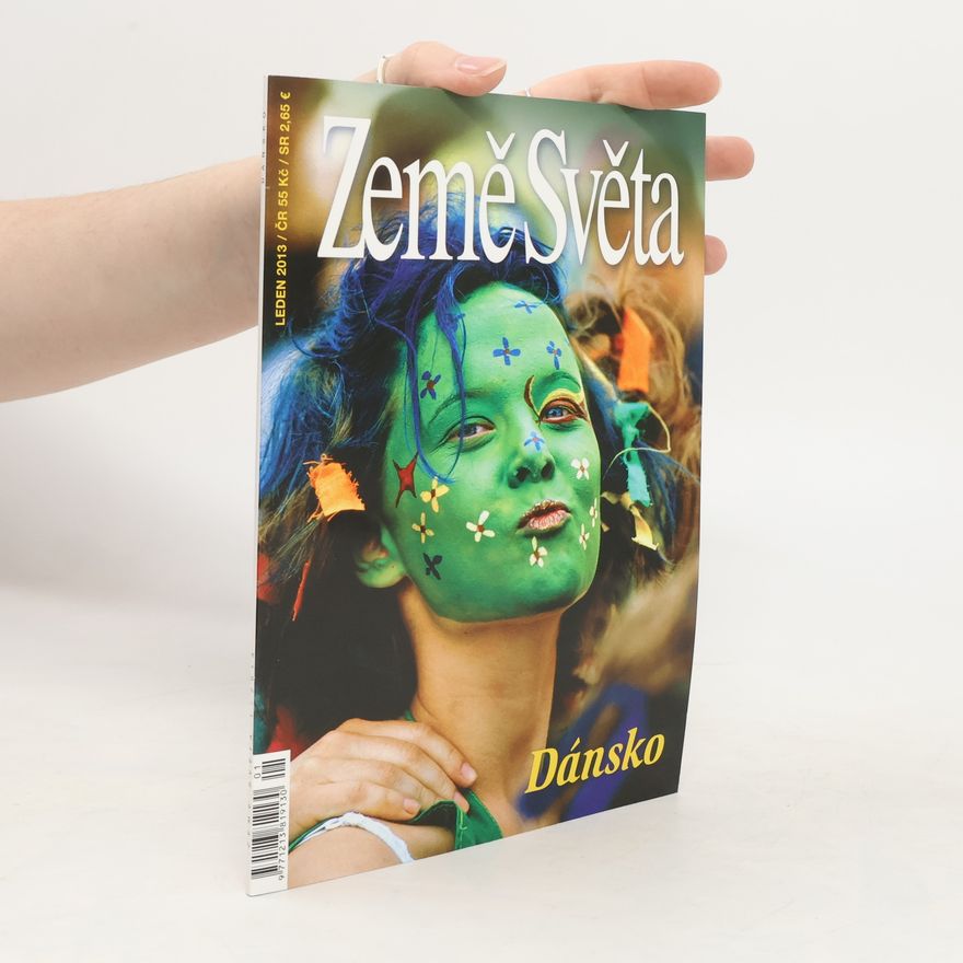 Kolektiv autorů Země Světa 1/2013. Dánsko