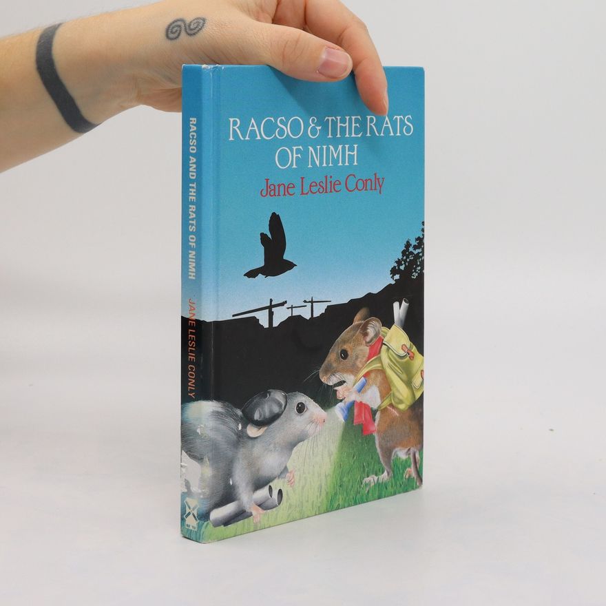 Jane Leslie Conly Racso and the Rats of NIMH