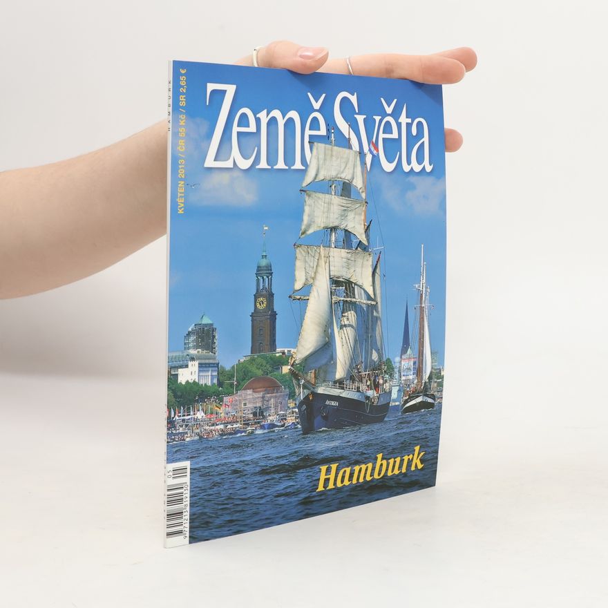 Kolektiv autorů Země Světa 5/2013. Hamburk