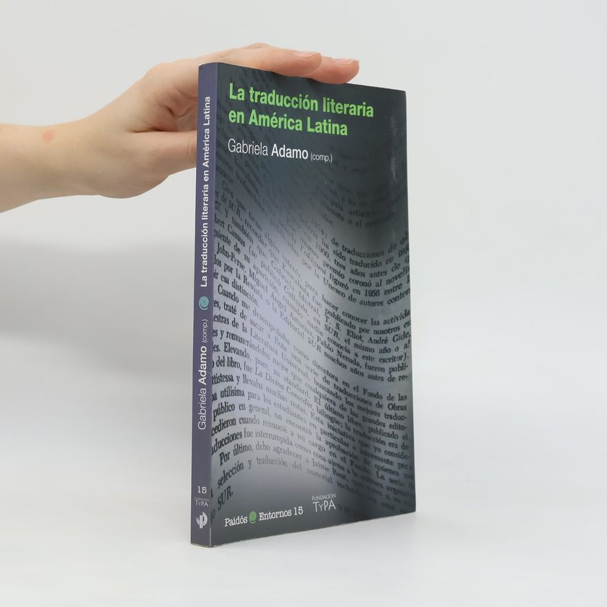 Gabriela Adamo La traducción literaria en América Latina