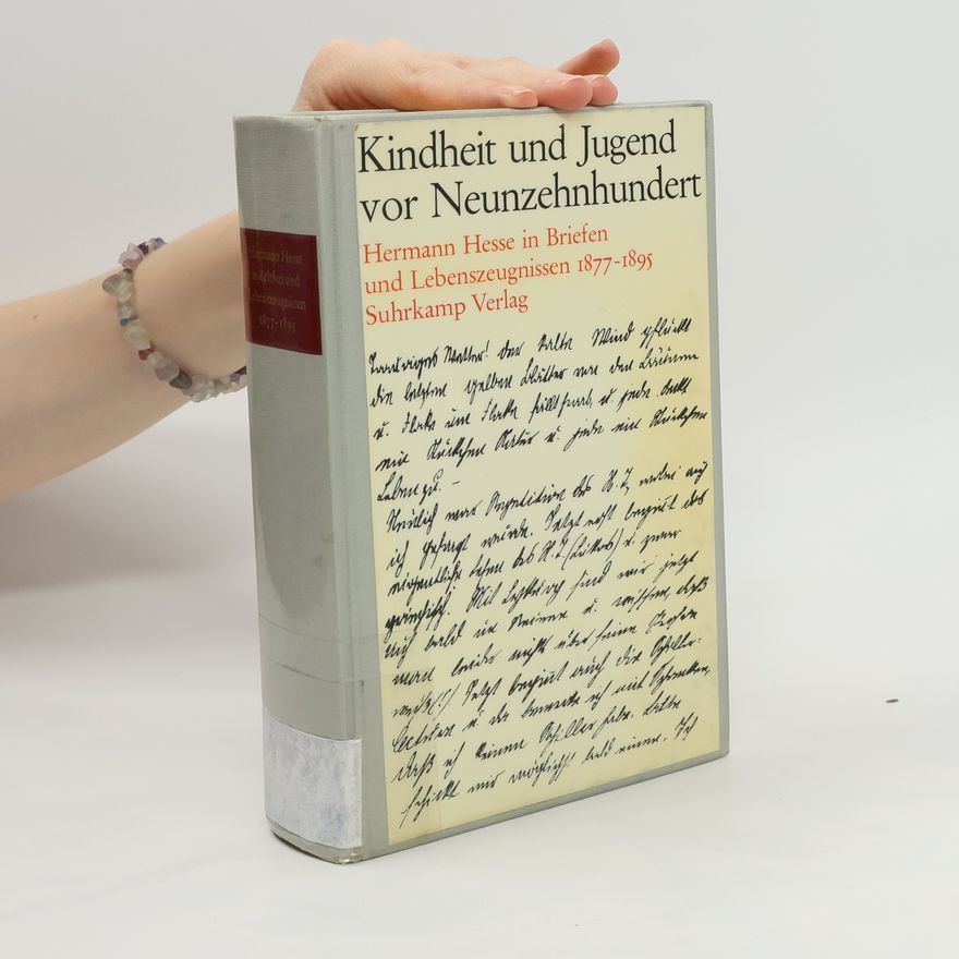 Hermann Hesse Kindheit und Jugend vor Neunzehnhundert