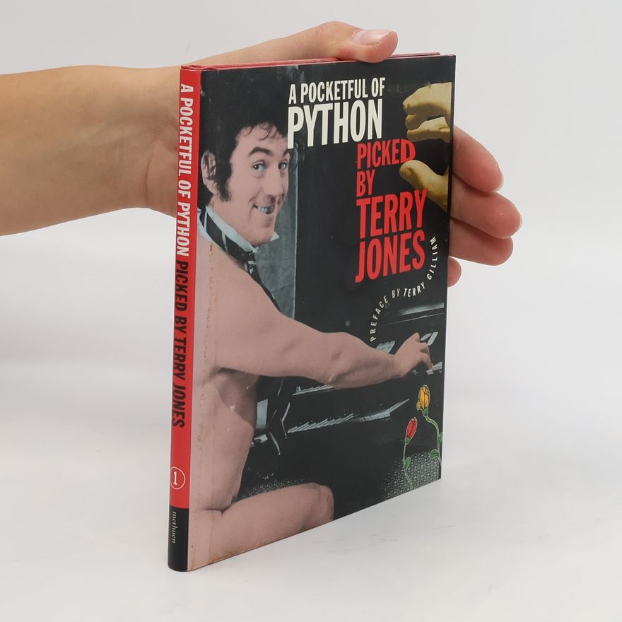 Terry Jones A Pocketful of Python