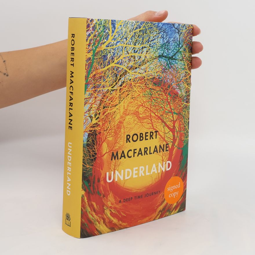 Robert Macfarlane Underland