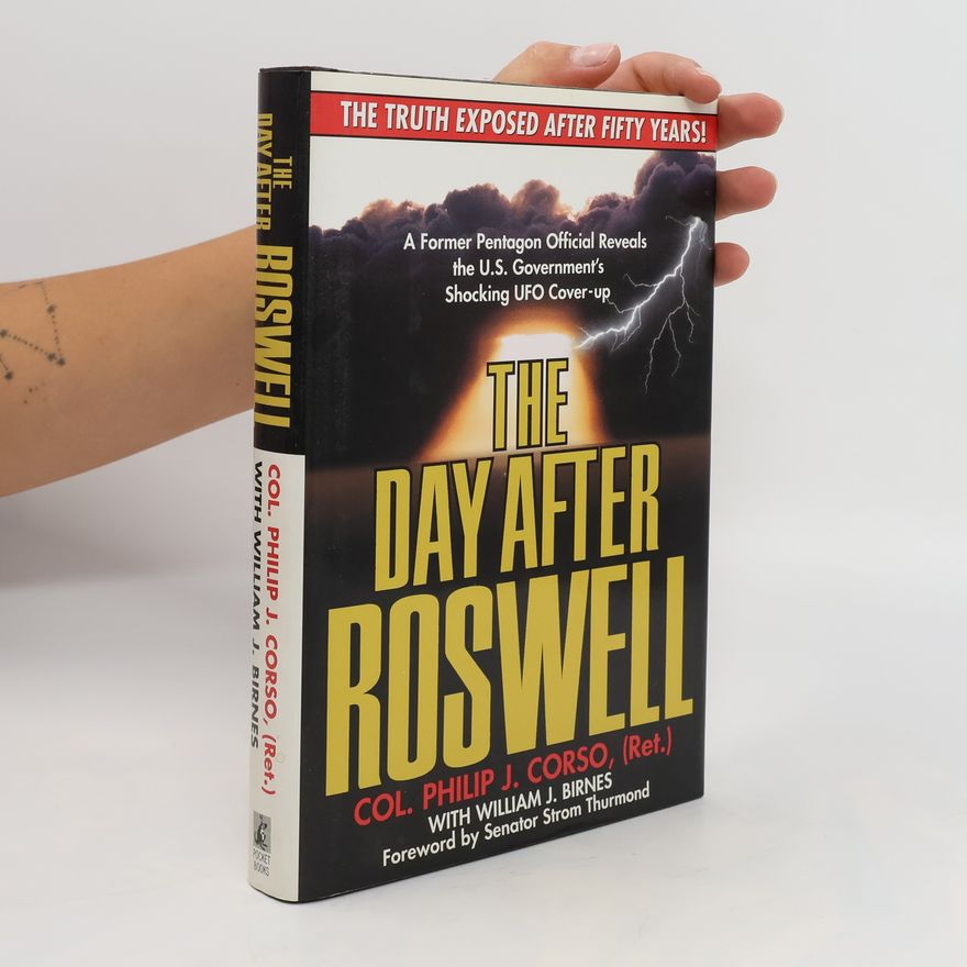 Philip J. Corso The Day After Roswell