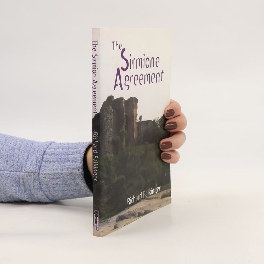 Richard Falkinger The Sirmione Agreement