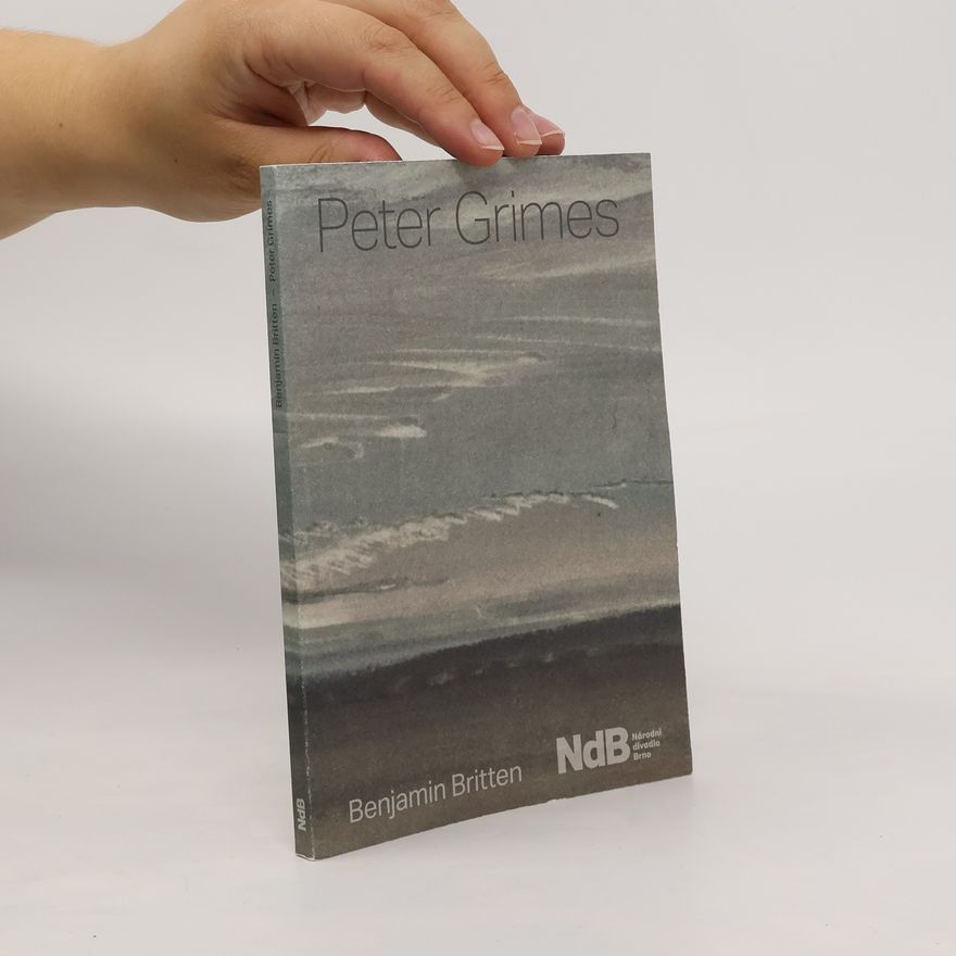 Benjamin Britten Peter Grimes