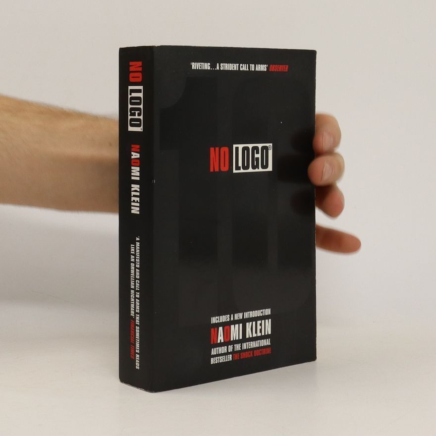 Naomi Klein No logo: No space, no choice, no jobs