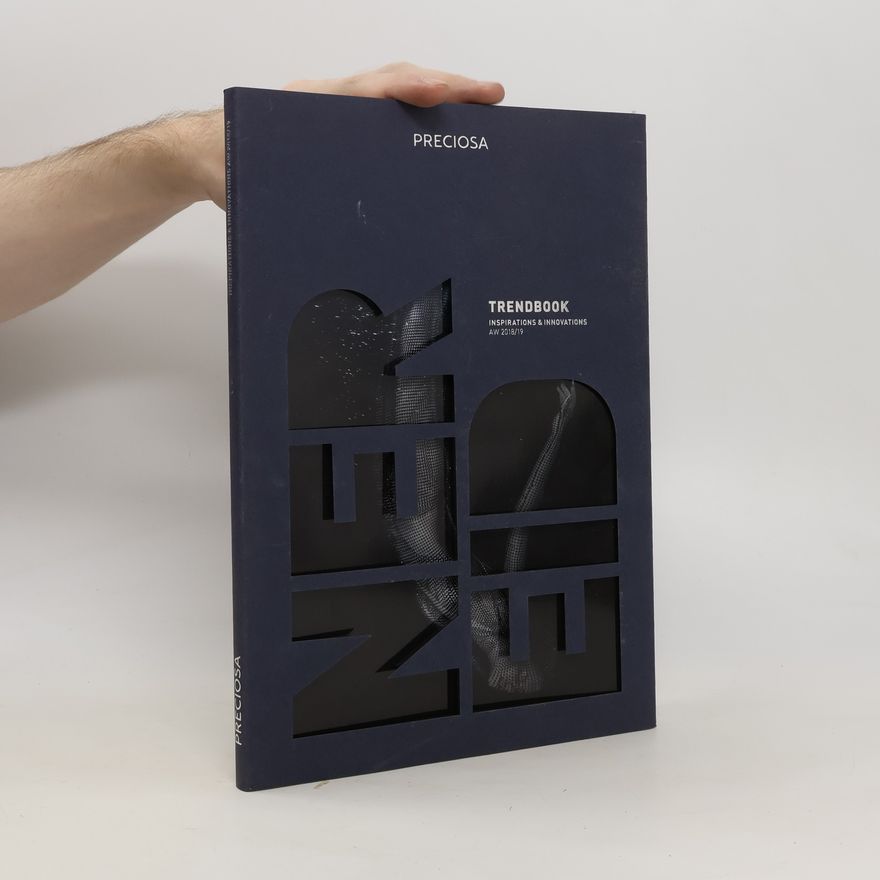 Autorenkollektiv Preciosa. Trendbook. Inspirations & Innovations AW 2018/19