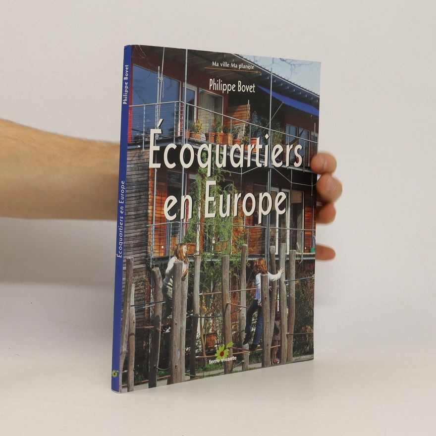 Nadia Jeanvoine Écoquartiers en Europe