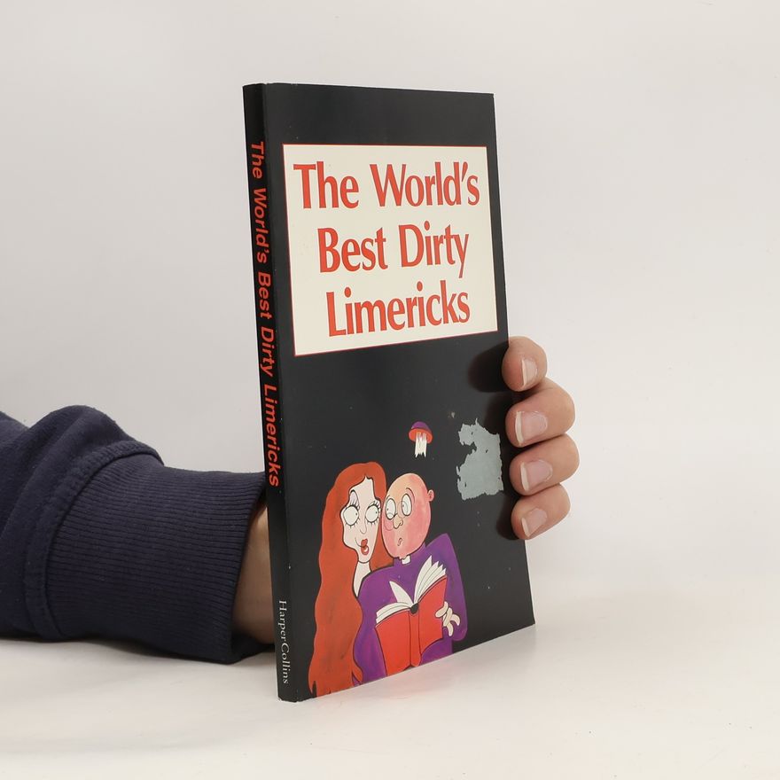 Harold H. Hart The World´s Best Dirty Limericks