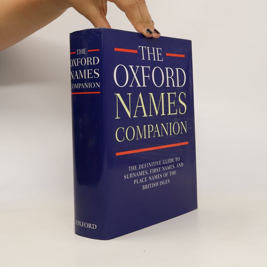 Patrick Hanks The Oxford Names Companion