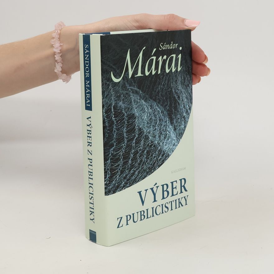 Sándor Márai Výber z publicistiky