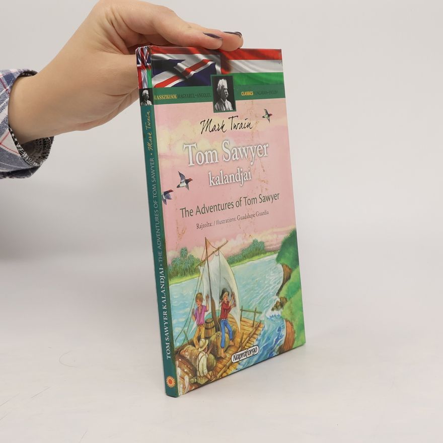 Mark Twain Tom Sawyer kalandjai