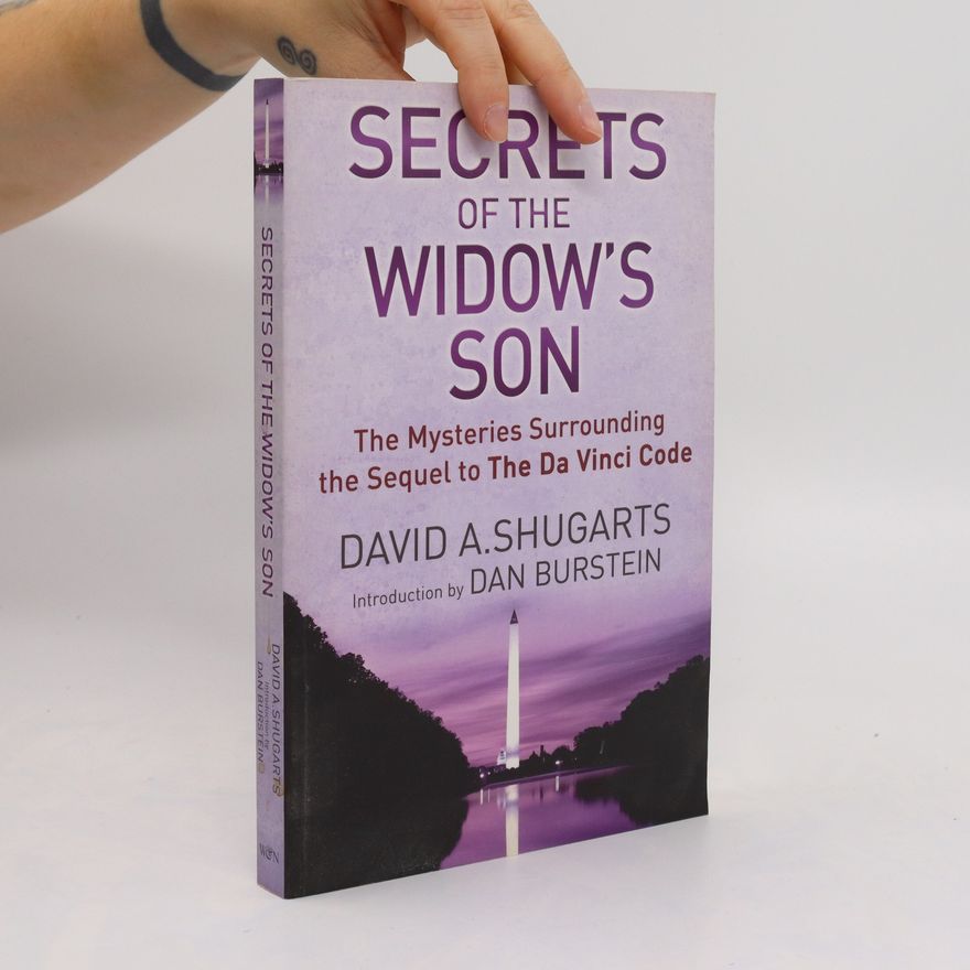 David A. Shugarts Secrets of the Widow's Son