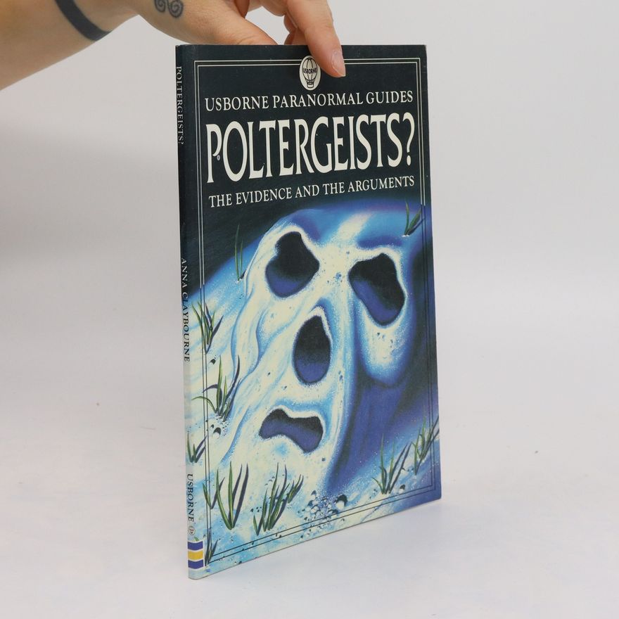 Anna Claybourne Poltergeists? Usborne Paranormal Guides