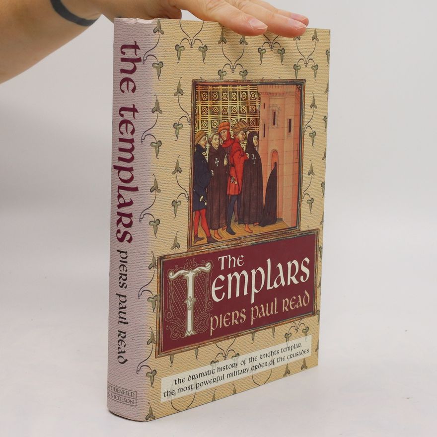 Piers Paul Read The Templars