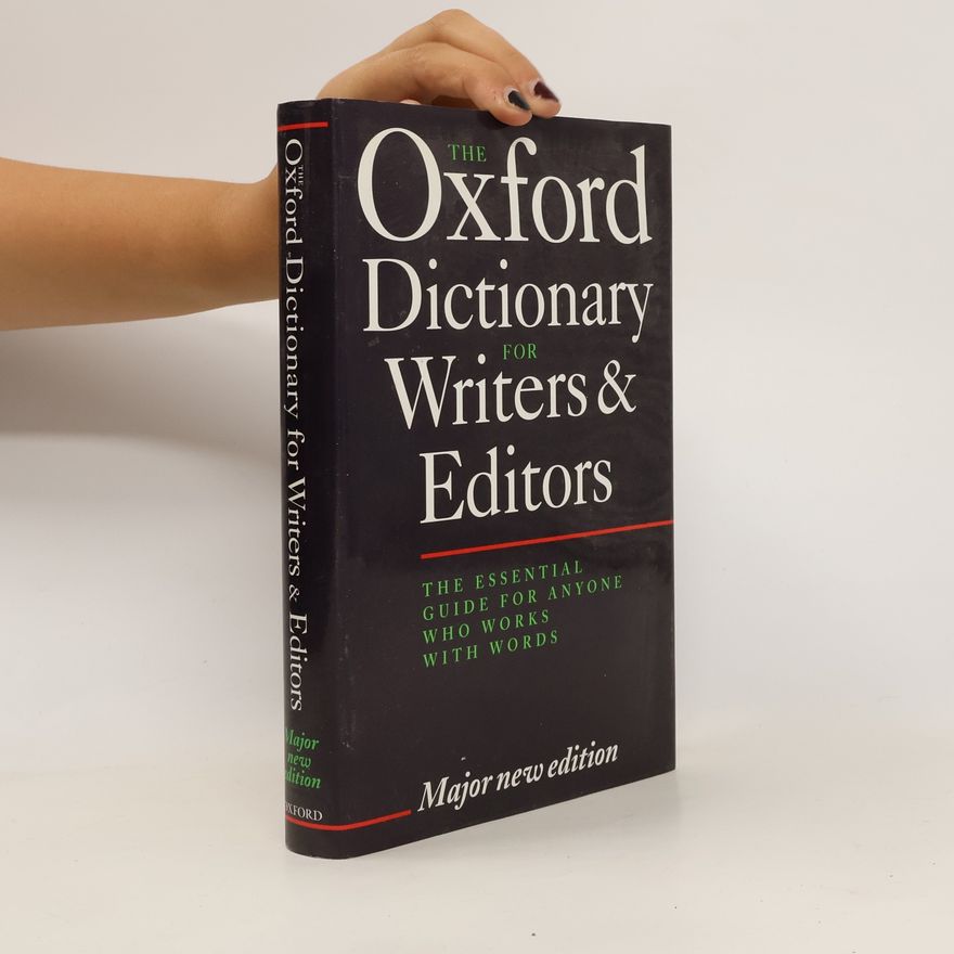 Robert M. Ritter The Oxford Dictionary for Writers and Editors