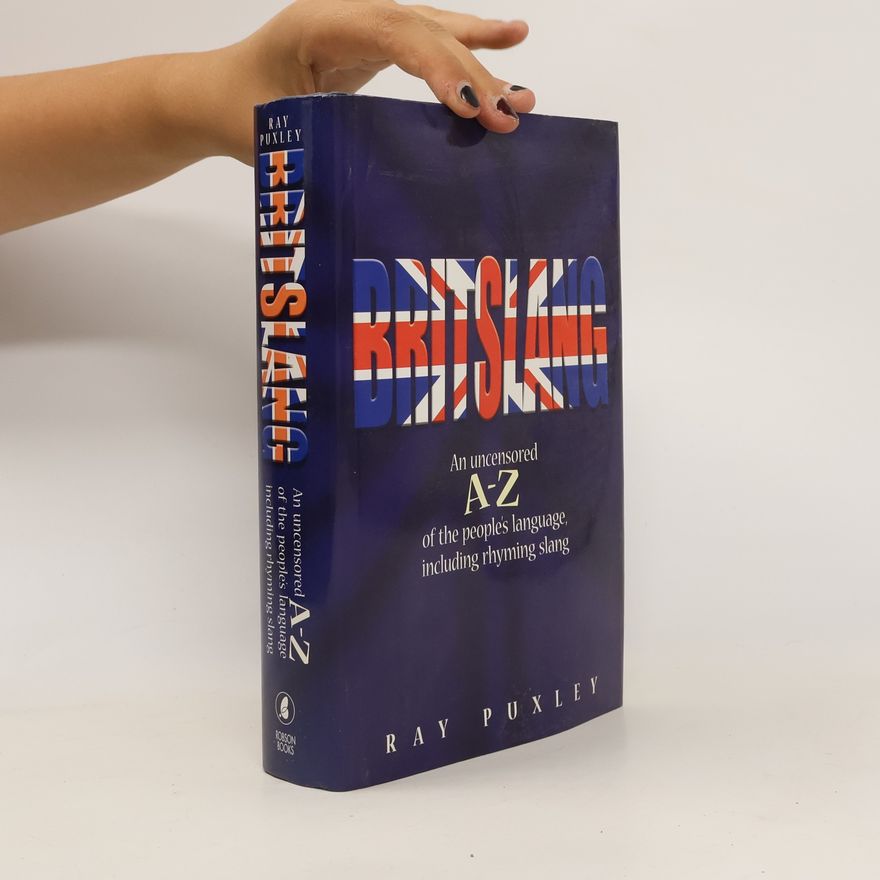 Ray Puxley Britslang