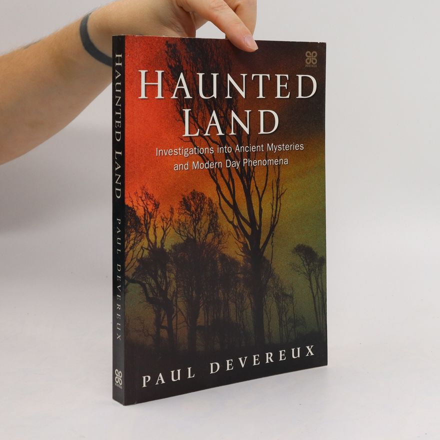 Paul Devereux Haunted Land