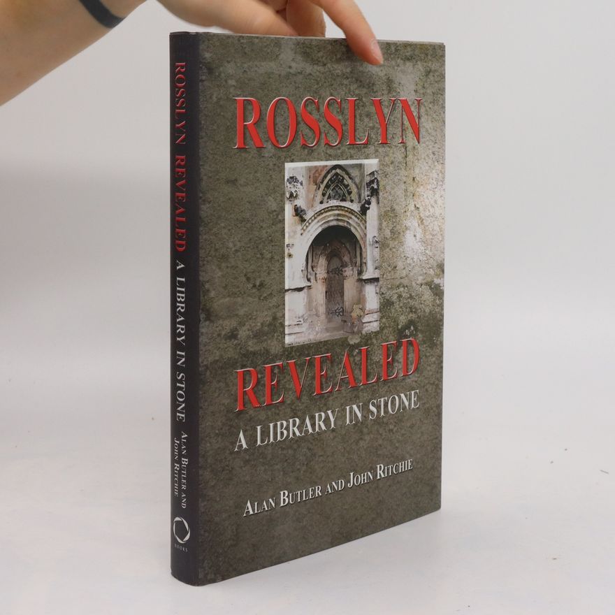 John Ritchie Rosslyn Revealed
