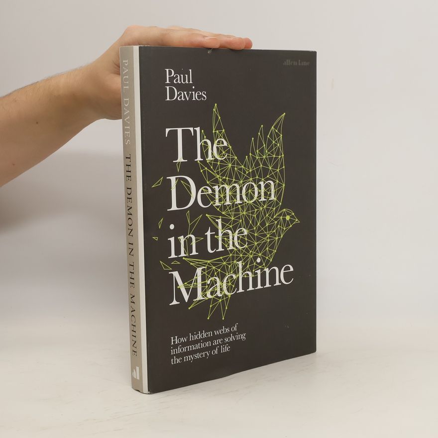 Paul Davies The Demon in the Machine